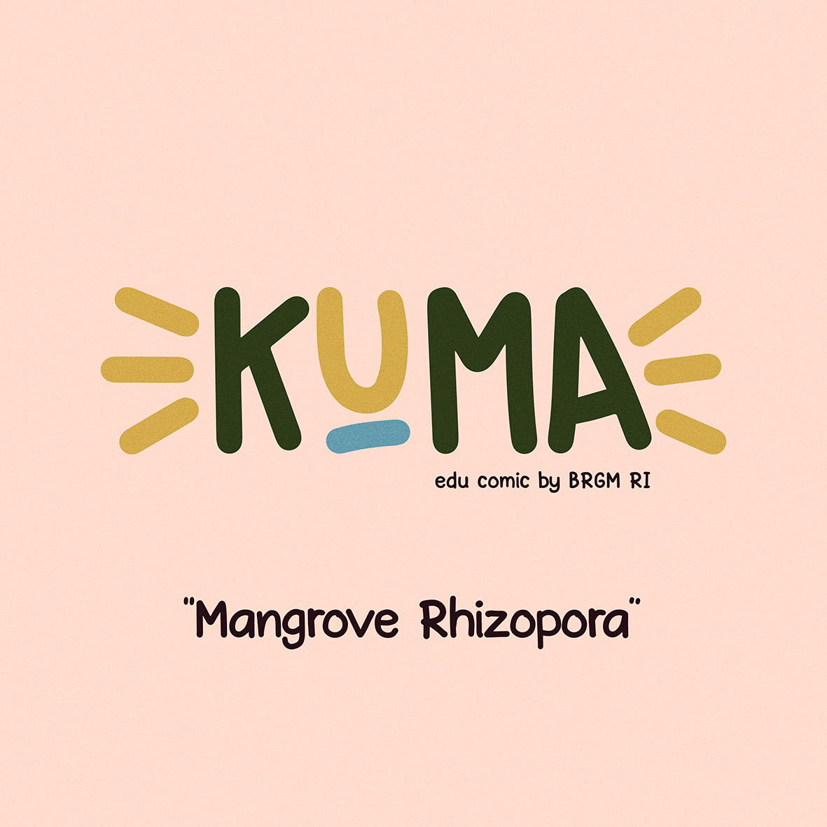 Episode 1 - Mangrove Rhizopora